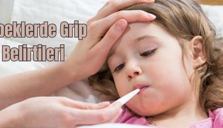 Bebeklerde Grip Belirtileri