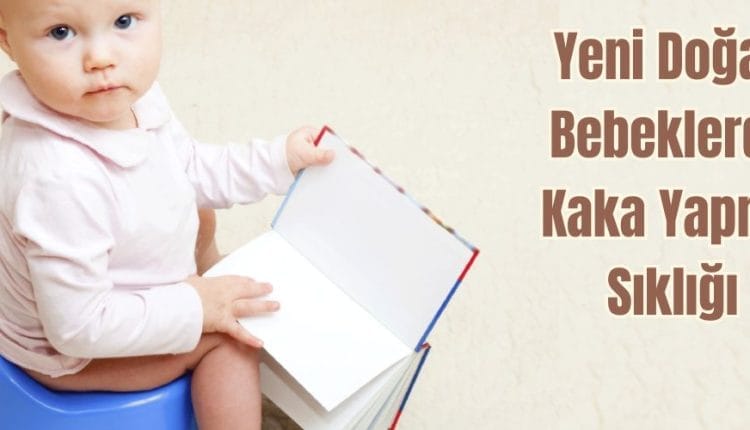 bebeklerde kaka yapma