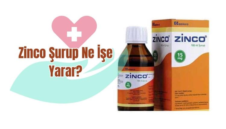 Zinco Şurup Ne İşe Yarar